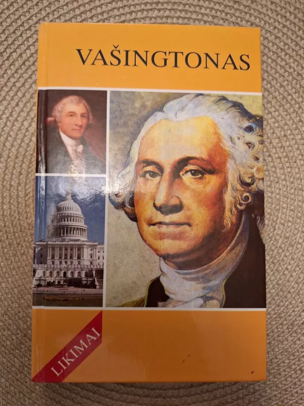 Vašingtonas - Laimonas Inis, knyga 2