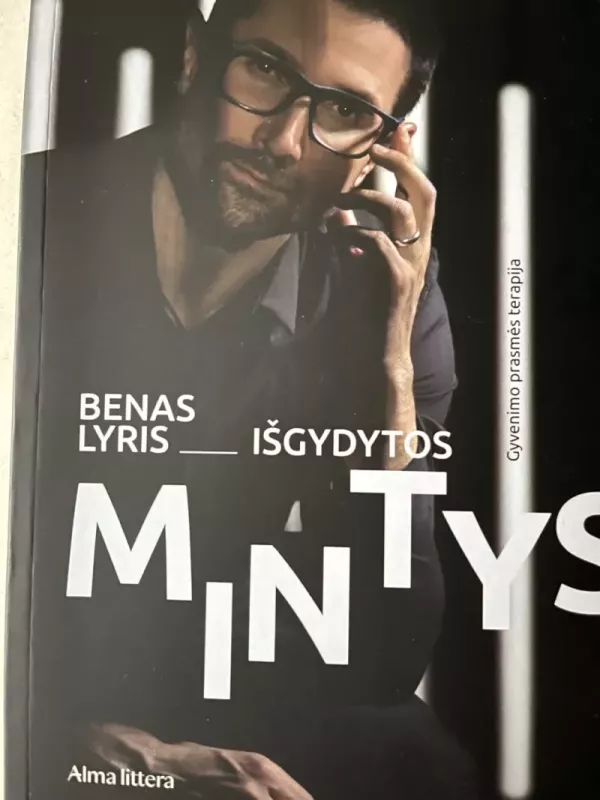 Išgydytos mintys - Benas Lyris, knyga 2