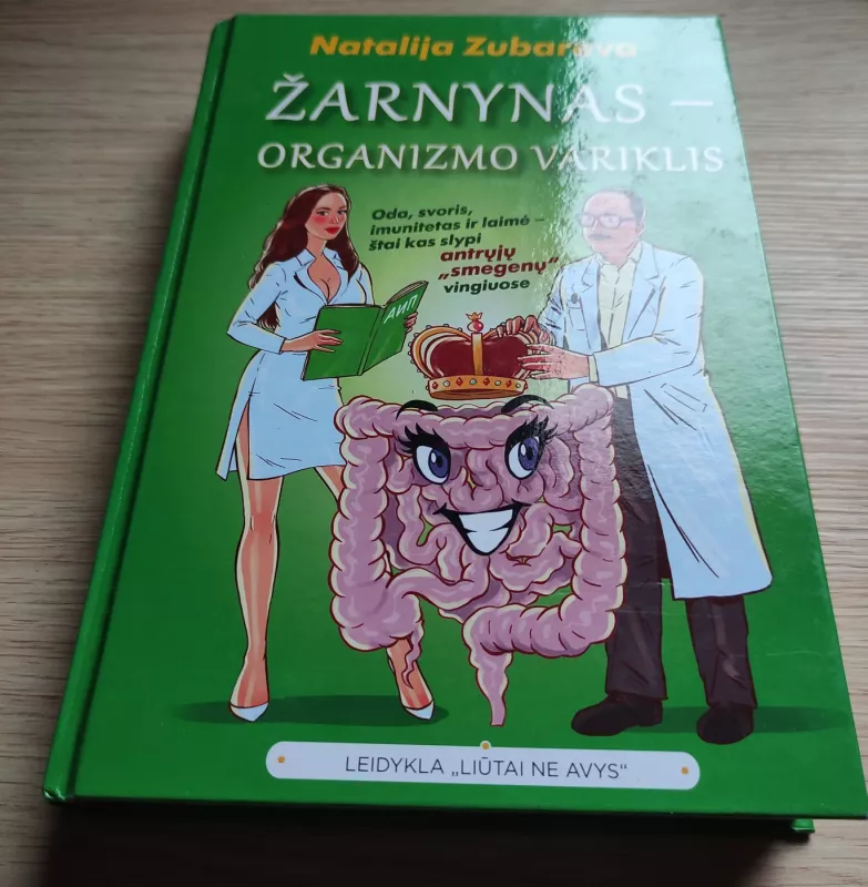 Žarnynas - organizmo variklis - Natalija Zubareva, knyga 4