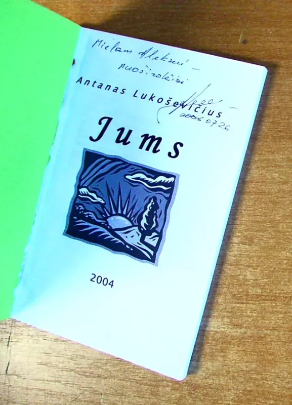 Jums - Antanas Lukoševičius, knyga 3
