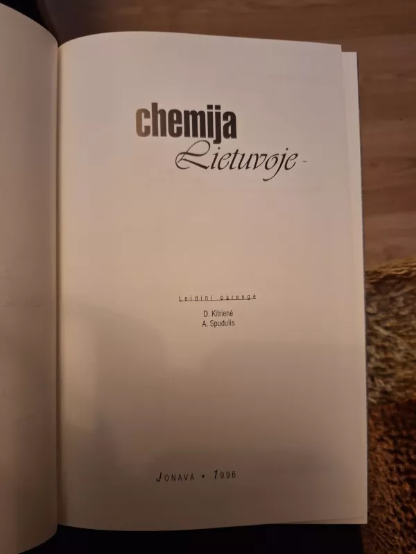 Chemija Lietuvoje - Kitrienė D., Spudulis A. (parengėjai), knyga 3