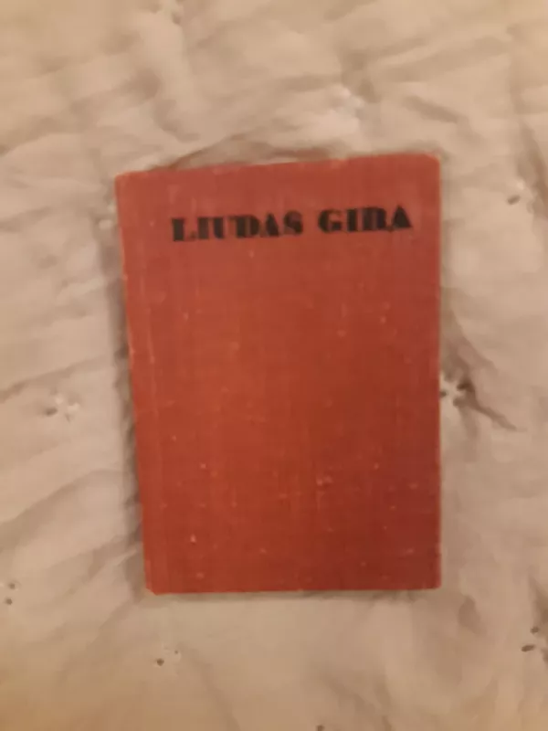 Raudonosios aguonos - Liudas Gira, knyga 2