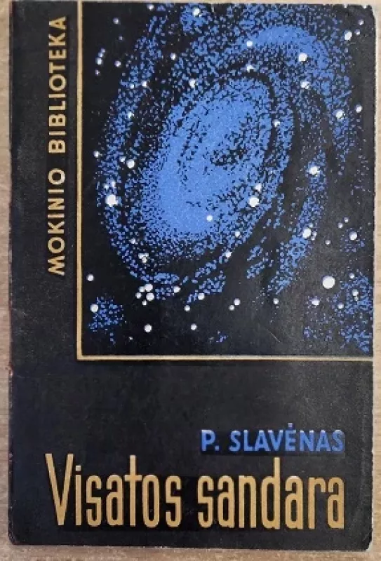 Visatos sandara - P. Slavėnas, knyga 2