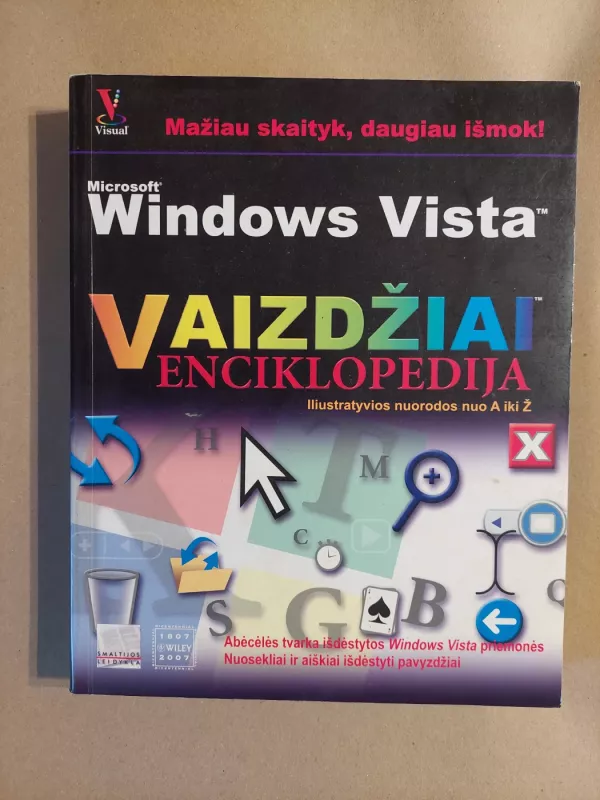 Windows Vista vaizdžiai. Enciklopedija - Kate Shoup Welsh, knyga 2