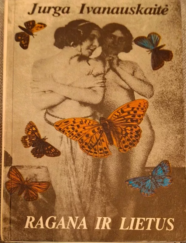 Ragana ir lietus - Jurga Ivanauskaitė, knyga 4