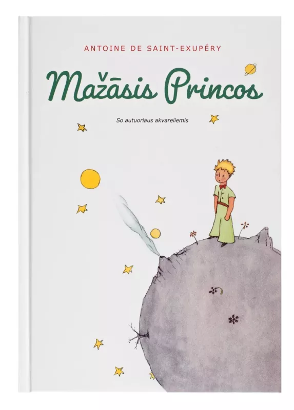 Mažasis princas žemaitiškai - Antoine de Saint-Exupéry, knyga
