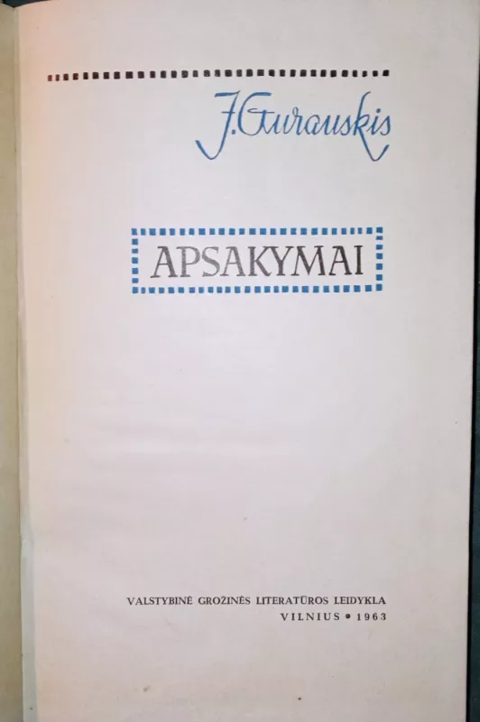 Apsakymai - Juozas Gurauskis, knyga 3