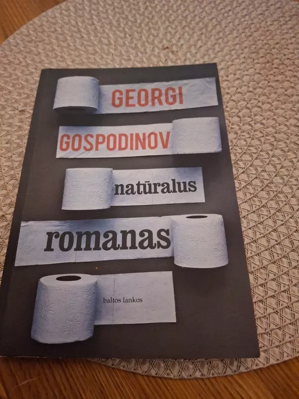 Natūralus romanas - Georgi Gospodinov, knyga 2