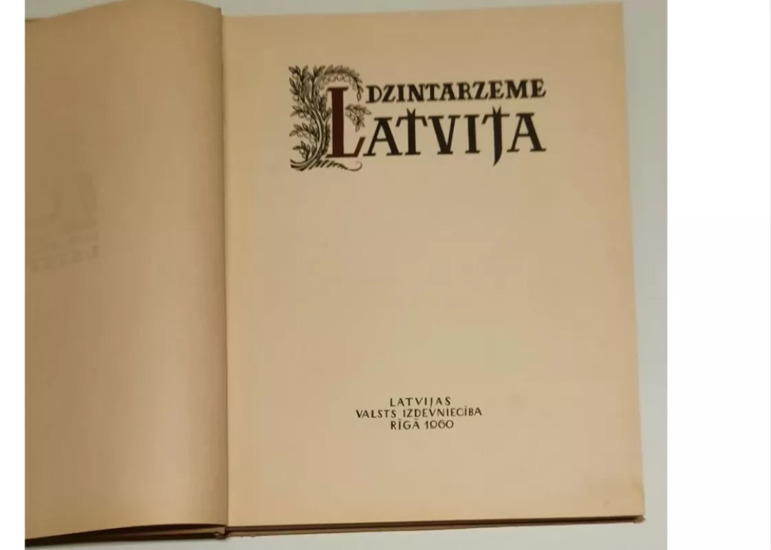 Dzintarzeme Latvija - Autorių Kolektyvas, knyga 3