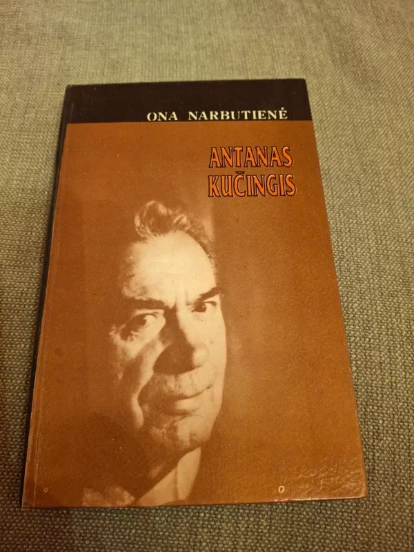 Antanas Kučingis - Ona Narbutienė, knyga 5