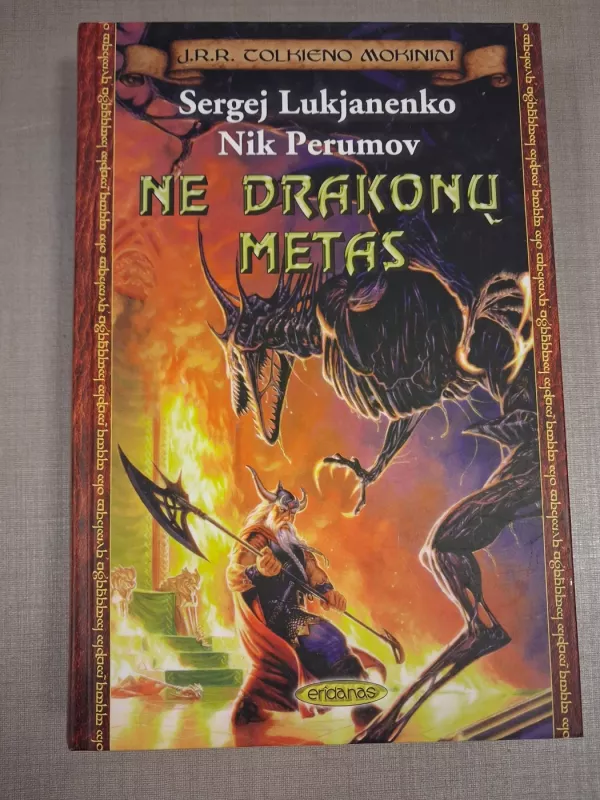 Ne drakonų metas - Autorių Kolektyvas, knyga 2