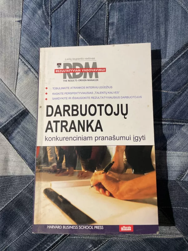 Darbuotojų atranka konkurenciniam pranašumui įgyti - Autorių Kolektyvas, knyga 2