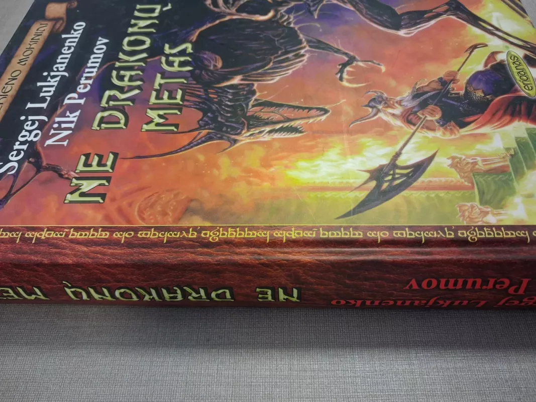 Ne drakonų metas - Autorių Kolektyvas, knyga 3