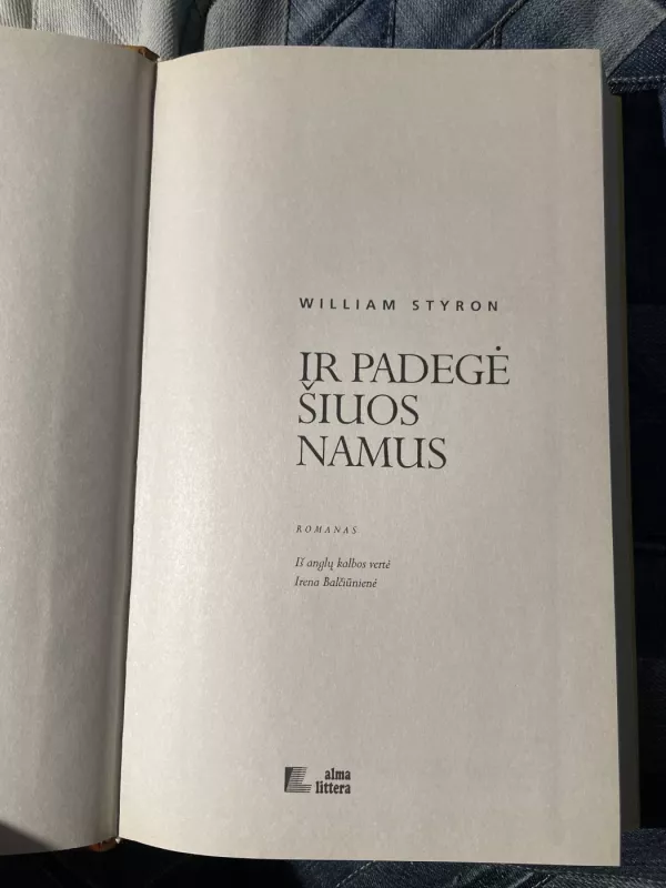 Ir padegė šiuos namus - William Styron, knyga 3