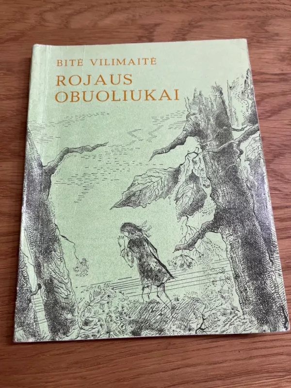 Rojaus obuoliukai - Bitė Vilimaitė, knyga 2