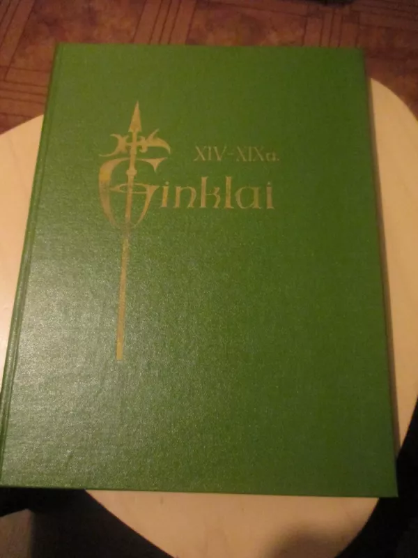 Ginklai XIV-XIX a. katalogas - Ona Mažeikienė, knyga 3