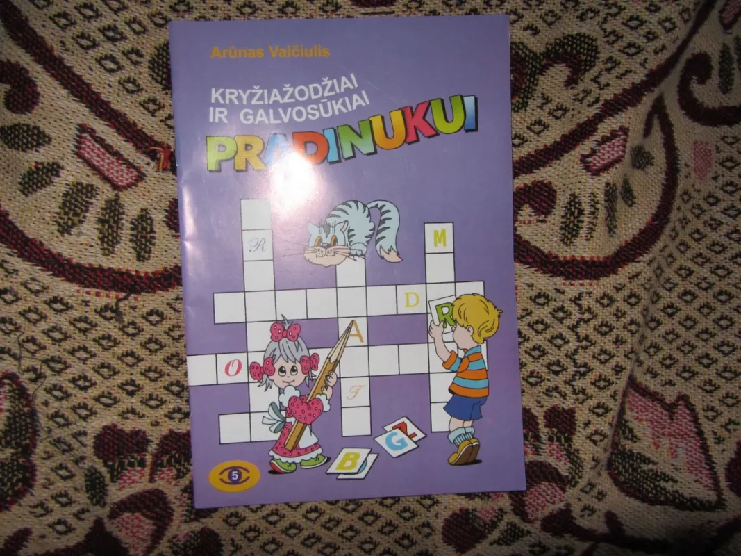 Kryžiažodžiai ir galvosūkiai pradinukui (5) - Arūnas Vaičiulis, knyga 2