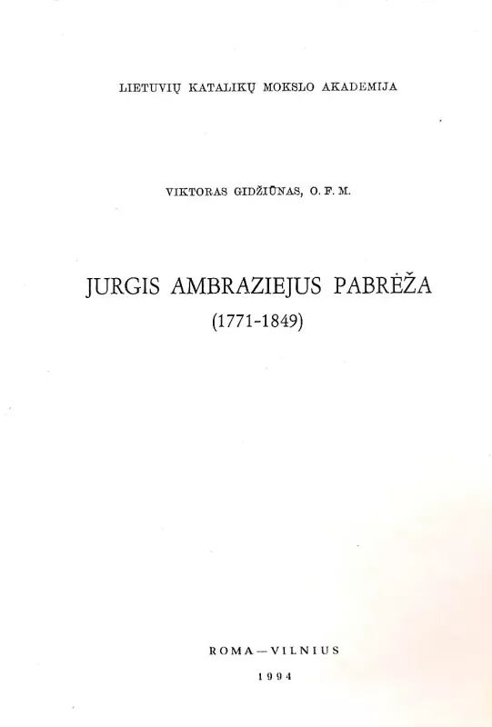 Jurgis Ambraziejus Pabrėža (1771-1849) - Gidžiūnas Viktoras O.F.M., knyga