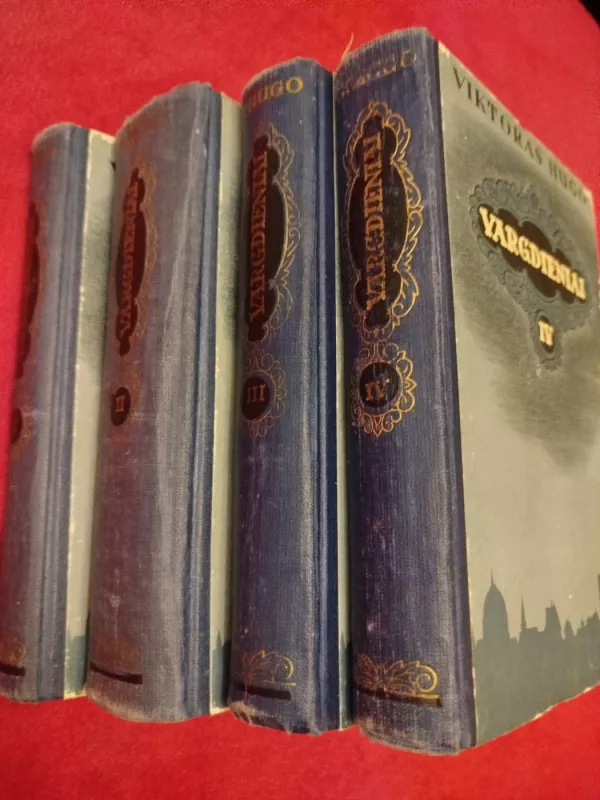 Vargdieniai ( IV tomai) - Viktoras Hugo, knyga 2