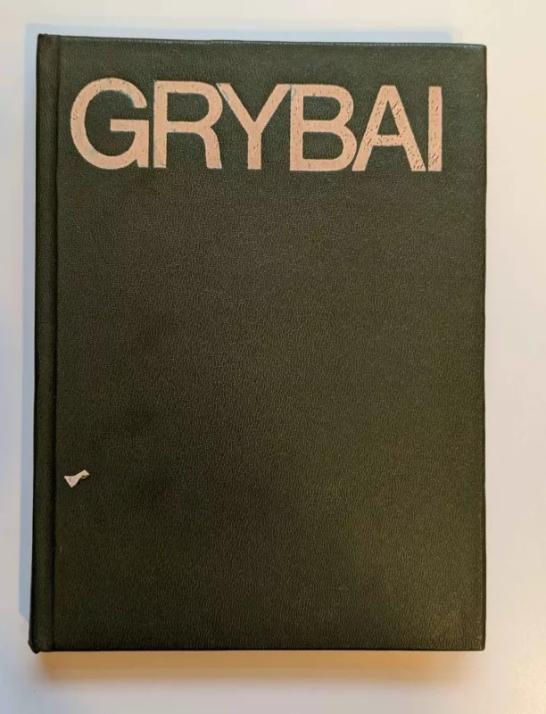 GRYBAI - Vincentas Urbonas, knyga 2