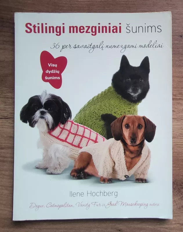 Stilingi mezginiai šunims - Ilene Hochberg, knyga 3