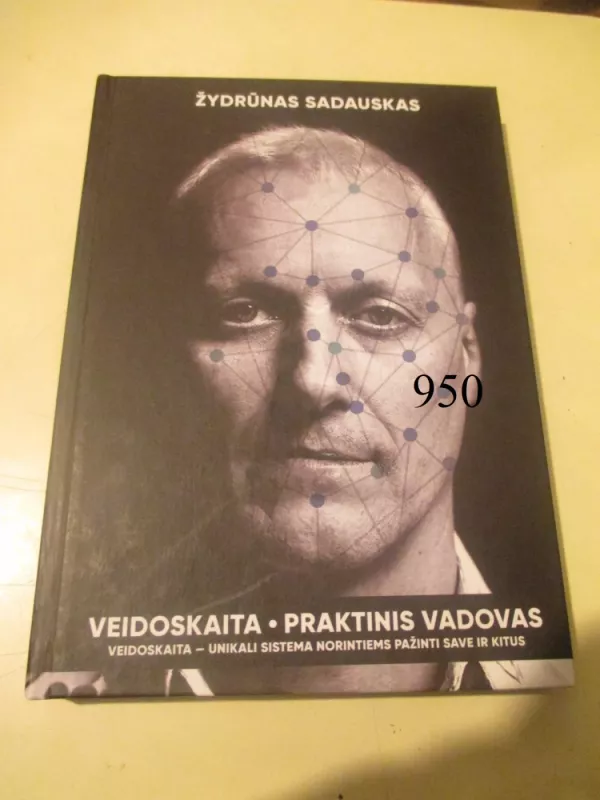 Veidoskaita. Praktinis vadovas - Žydrūnas Sadauskas, knyga 2