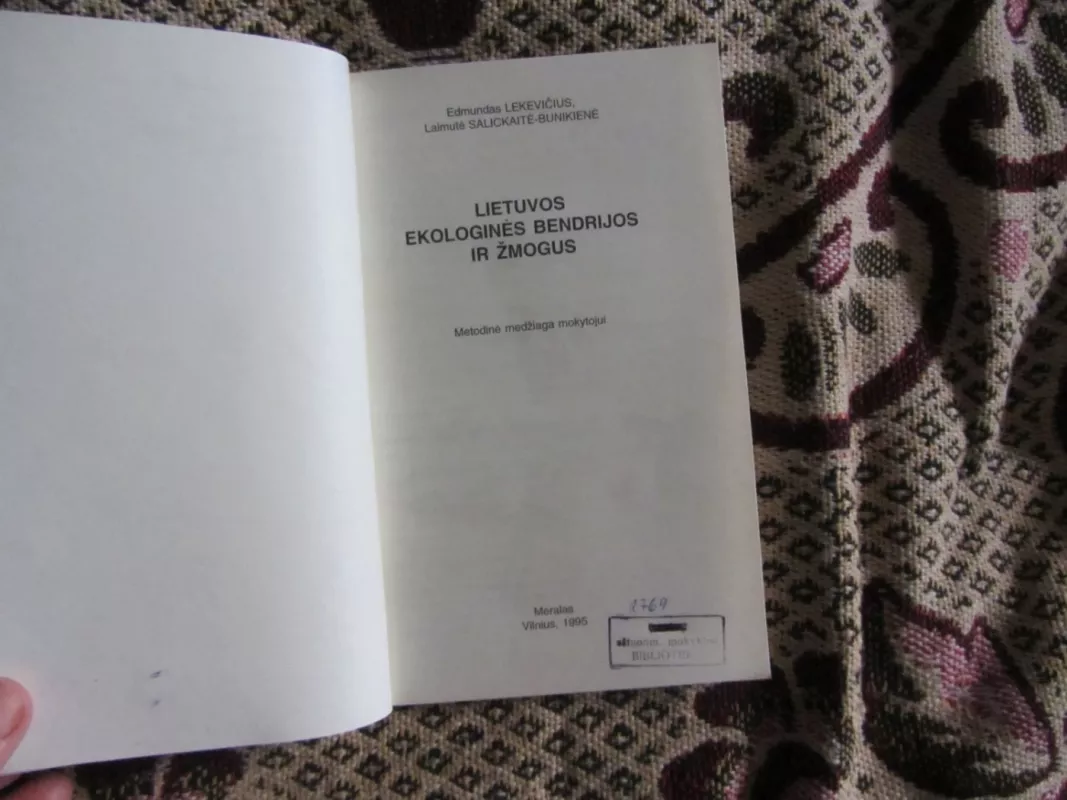 Lietuvos ekologinės bendrijos ir žmogus - E. Lekevičius, E.  Motiejūnienė, L.  Kunskaitė, knyga 3