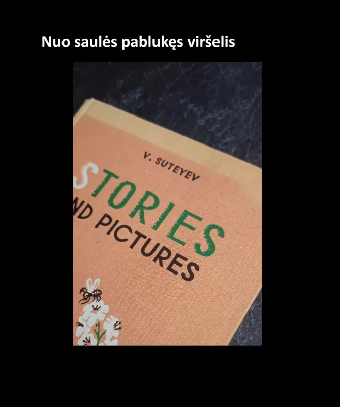 Stories and pictures - Vladimir Sutejev, knyga 3