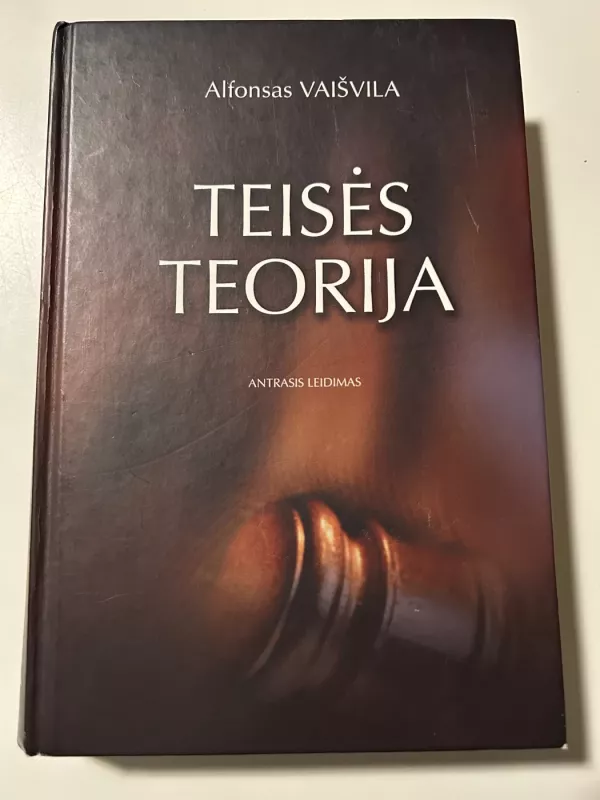 Teisės teorija - A. Vaišvila, knyga 2