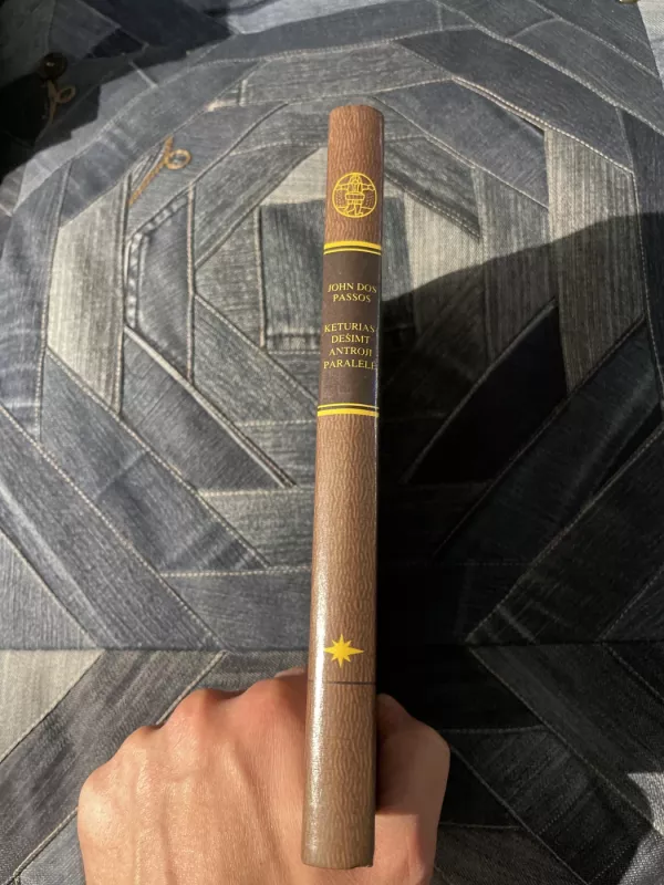 Keturiasdešimt antroji paralelė - John Dos Passos, knyga 3