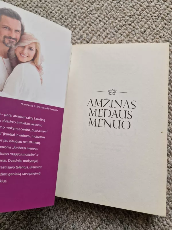 Amžinas medaus mėnuo: reali patirtis kuriant stebuklus poroje - Andrė Amiya Pabarčiūtė, Rimvydas Židžiūnas, knyga 3