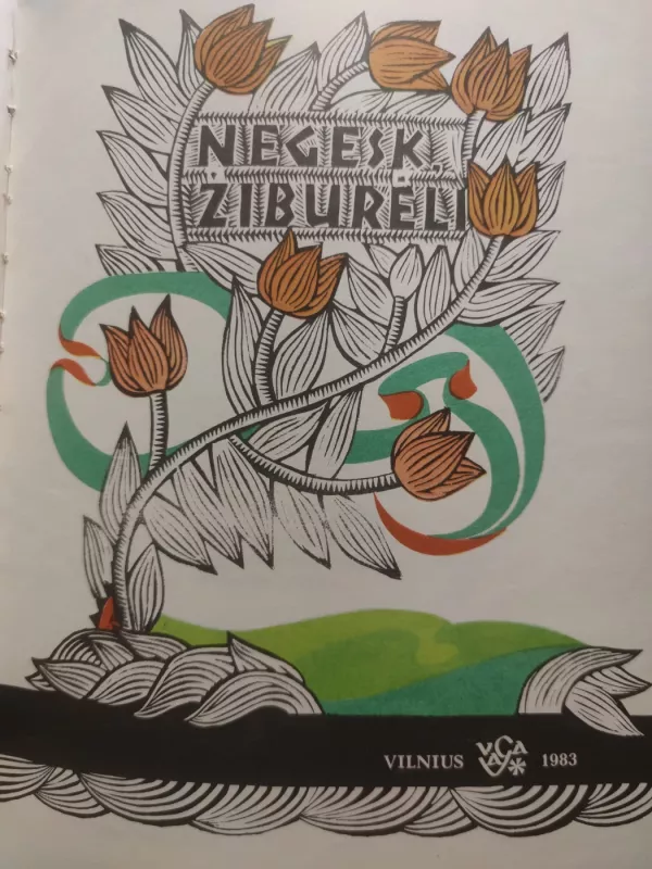 Negesk, žiburėli - Salomėja Nėris, knyga 3