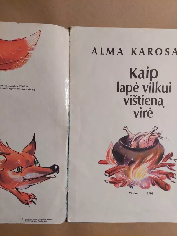 Kaip lapė vilkui vištieną virė - Alma Karosaitė, knyga 3