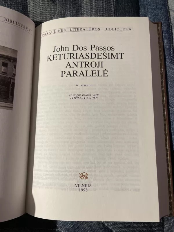 Keturiasdešimt antroji paralelė - John Dos Passos, knyga 5