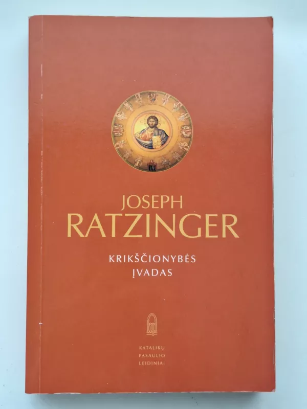 Krikščionybės Įvadas - J. Ratzinger, knyga 2