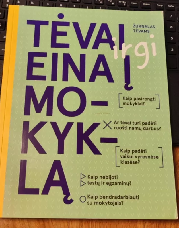 Tėvai irgi eina į mokyklą - Rūta Latinaitytė, knyga 2