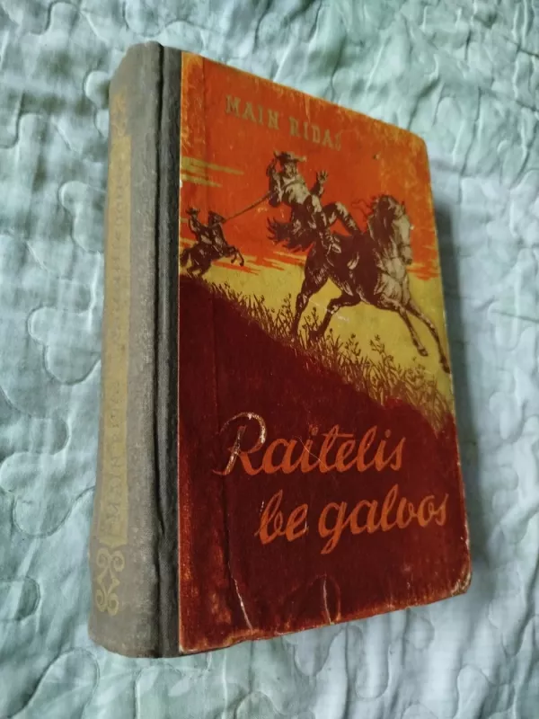 Raitelis be galvos - T. Main Ridas, knyga 2