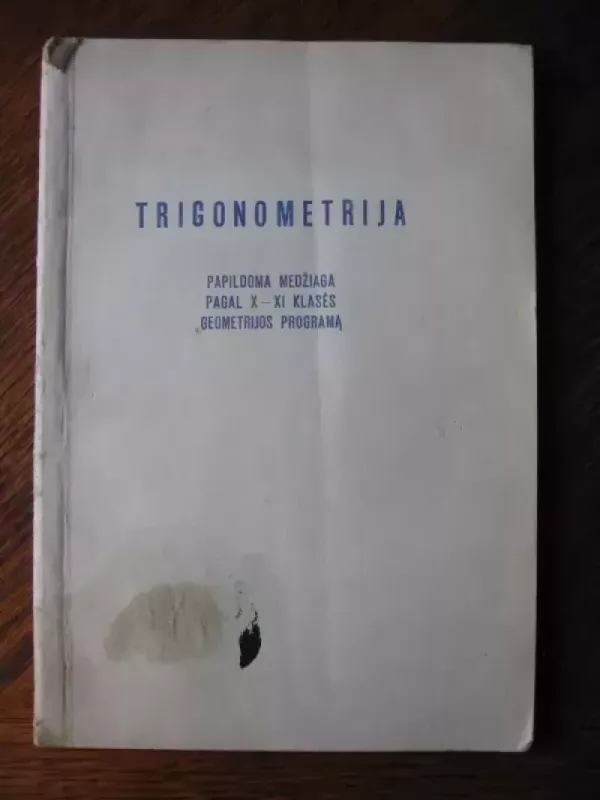 Trigonometrija - P.Stratilatovas, knyga 2