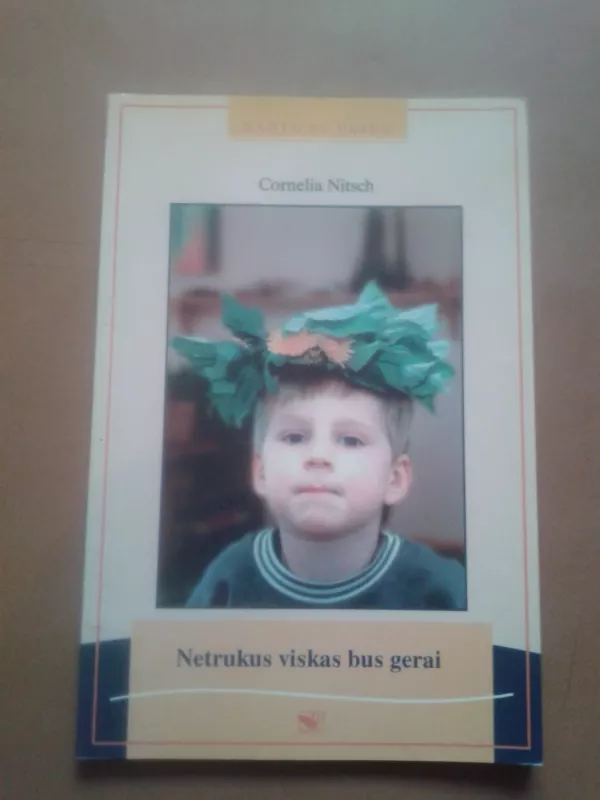 Netrukus viskas bus gerai - Cornelia Nitsch, knyga 2