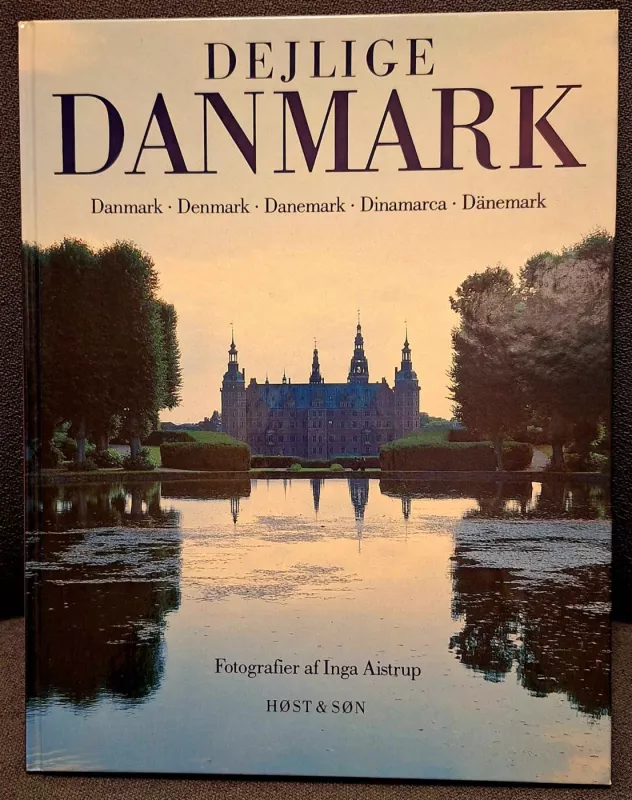 Žavingoji Danija - Inga Aistrup, knyga 2