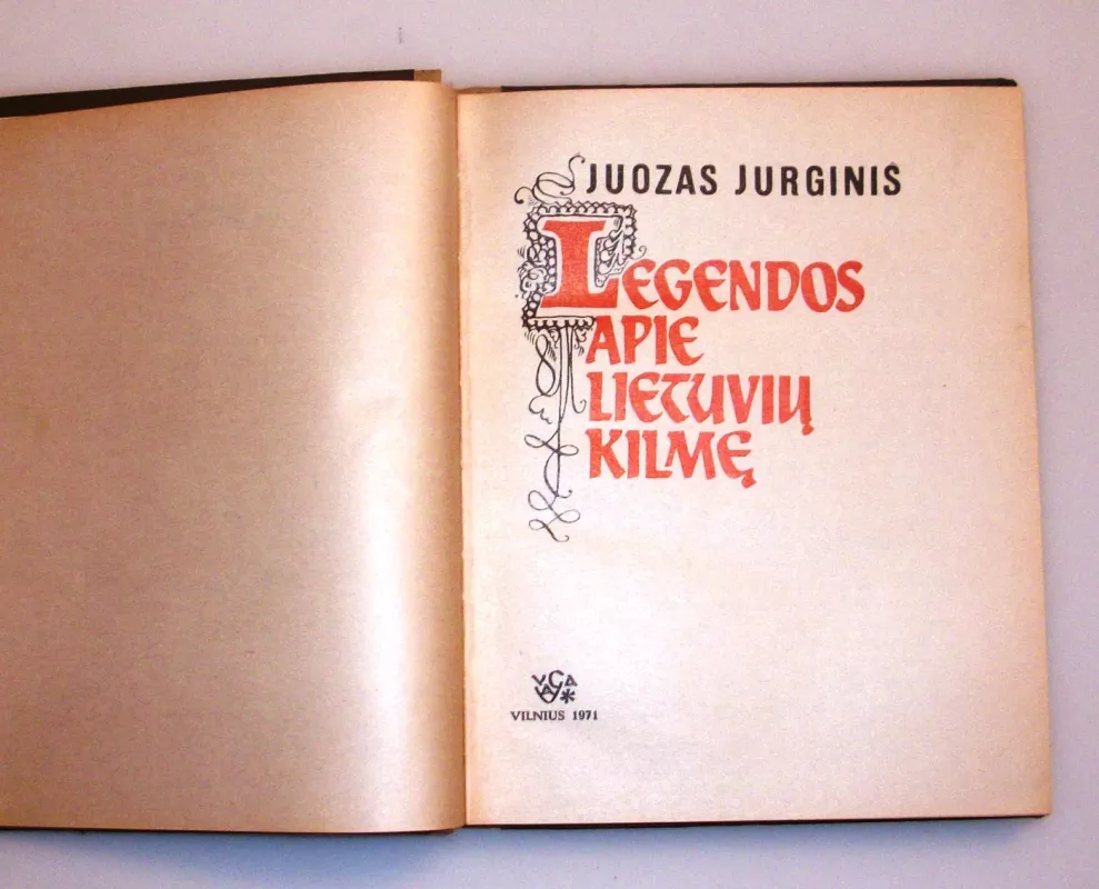 Legendos apie lietuvių kilmę - Juozas Jurginis, knyga 6