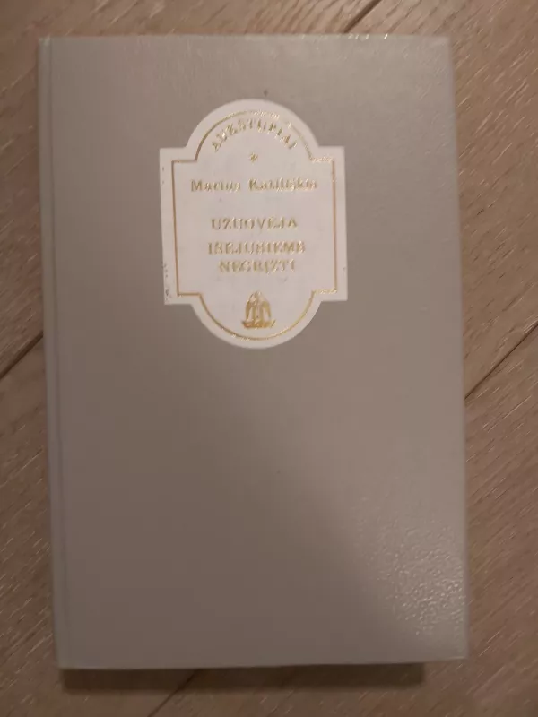 Užuovėja. Išėjusiems negrįžti - Marius Katiliškis, knyga 2