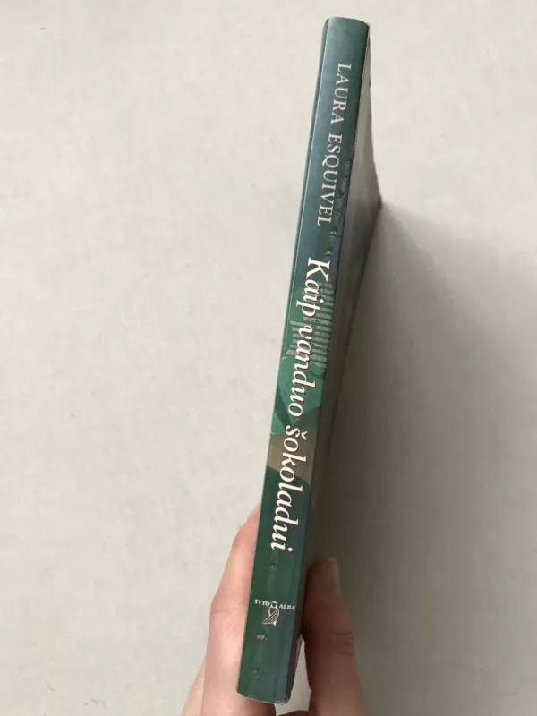 Kaip vanduo šokoladui - Laura Esquivel, knyga 4