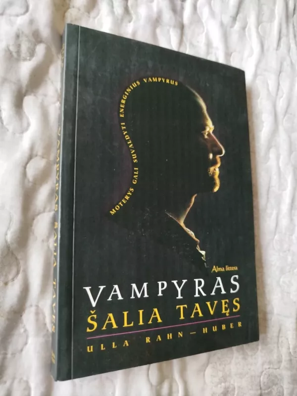 Vampyras šalia tavęs - Ulla Rahn-Huber, knyga 2