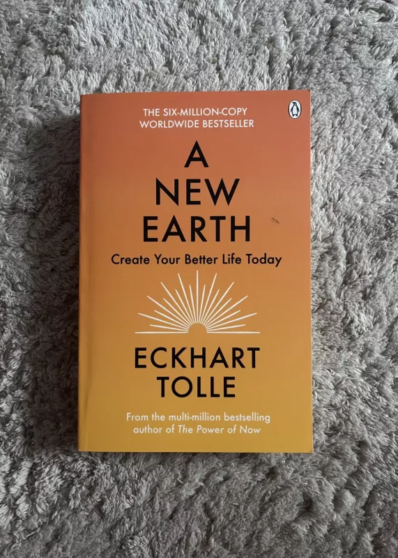 A new earth create a better life - Tolle Eckhart, knyga 2