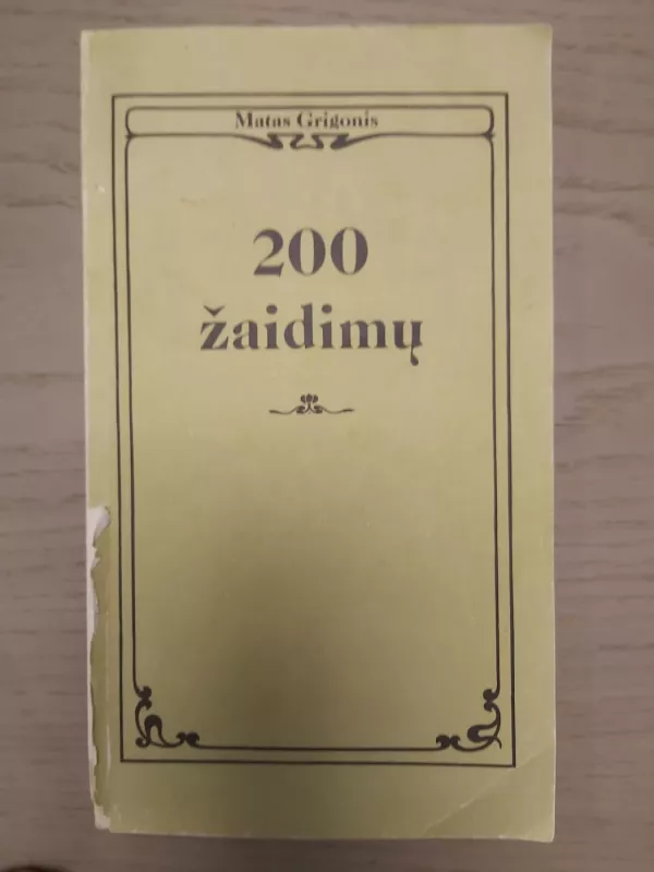 200 žaidimų - Matas Grigonis, knyga 2