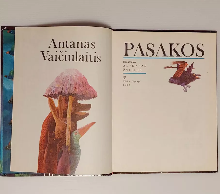 Pasakos - Antanas Vaičiulaitis, knyga 5