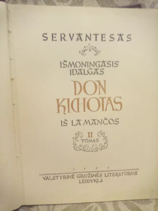 Išmoningasis Idalgas Don Kichotas iš La Mančios - I tomas - Migelis Servantesas, knyga 4