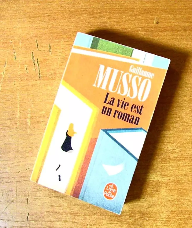 La Vie est un roman - Guillaume Musso, knyga