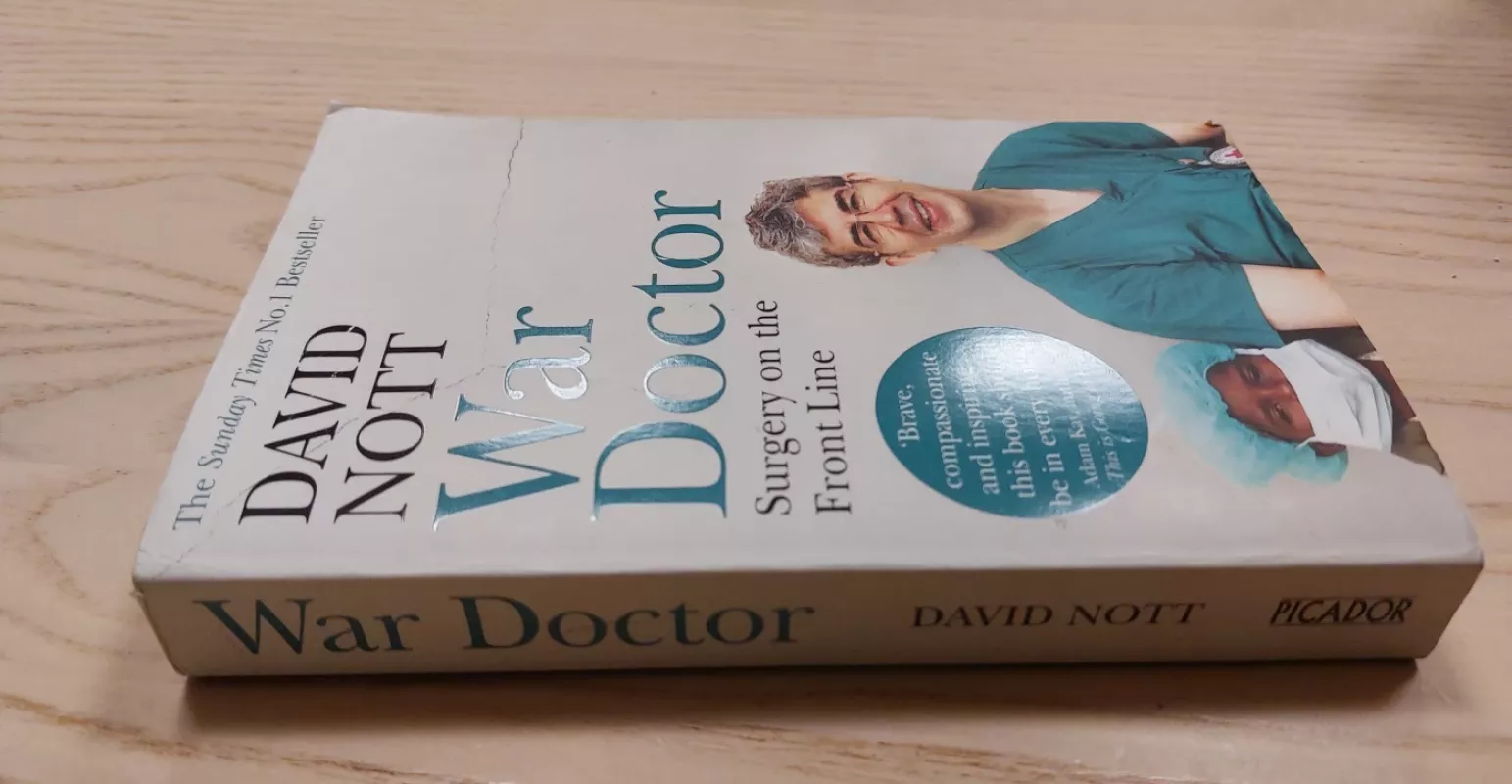 War Doctor: Surgery on the Front Line - David Nott, knyga